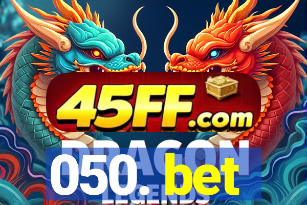 050. bet